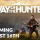 The open-world hunting sim/adventure “Way of the Hunter” is coming to PC and consoles on August 16th, 2022