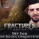 The isometric open-world MMORPG “Fractured Online” has just released its brand-new "Dev Talk" video