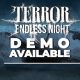 The turn-based strategy/survival horror game “Terror: Endless Night” has just released its demo via Steam