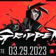 The cyber-bike action/adventure/RPG &ldquo;Gripper&rdquo; is coming to PC and the Nintendo Switch on March 29th, 2023