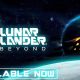 "Lunar Lander Beyond" is now digitally and physically available for PC and consoles