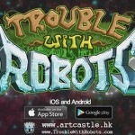 trouble with robots