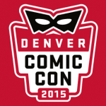 denver comic con 2015