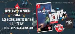 the flame in the flood physically nintendo switch edition