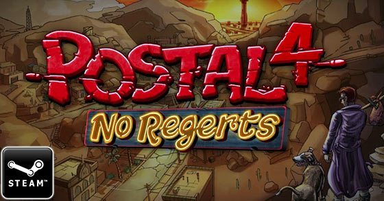 postal 4 no regerts is out now via steam early access