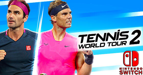 nacon and big ant studios tennis world tour 2 is now available on the nintendo switch