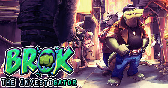 the cartoon-like adventure beat-em-up game brok the investigator has just been announced for pc and consoles