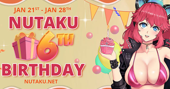 the 18 plus adult gaming platform nutaku has just kicked-off its 6th birthday celebration with tons of exciting game deals