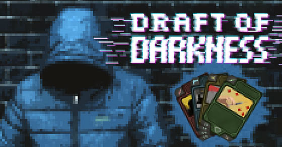 the horror roguelike deck-builder draft of darkness is coming to steam early access on july 30th 2021
