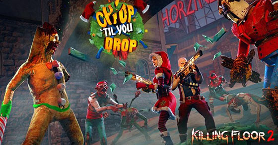 killing floor 2 has just released its chop til you drop christmas update for pc playstation and xbox