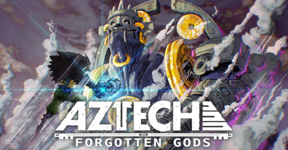 aztech forgotten gods is coming to pc and consoles on march 10th 2022