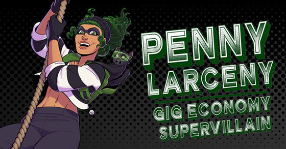 the comic-book-like vn adventure penny larceny gig economy supervillain is coming to pc via steam in 2023