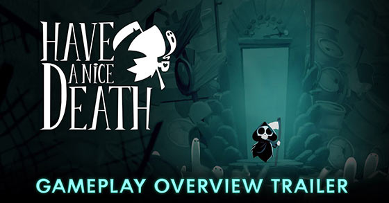the darkly charming roguelike have a nice death has just released its gameplay overview trailer