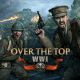 The 100-versus-100 shooter, &lsquo;Over The Top: WWI&rsquo;, is coming to Steam on March 6th