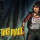 &lsquo;I Hate This Place Elena&rsquo;s Edition&rsquo; is now physically available for consoles