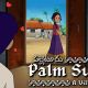 The South Indian narrative adventure, &lsquo;Palm Sugar: A Village Story&rsquo;, is coming to Steam on August 12th