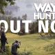 &lsquo;Way of the Hunter 2&rsquo; v1.0 is out now on PC and consoles