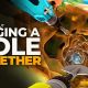 &lsquo;A Game About Digging A Hole Together&rsquo; is coming to PC and consoles later this year