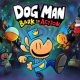 &lsquo;Dog Man: Bark in Action&rsquo; is out now for PC and consoles