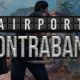 &lsquo;Airport Contraband&rsquo; is out now for PC via Steam