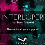 interloper greenlit