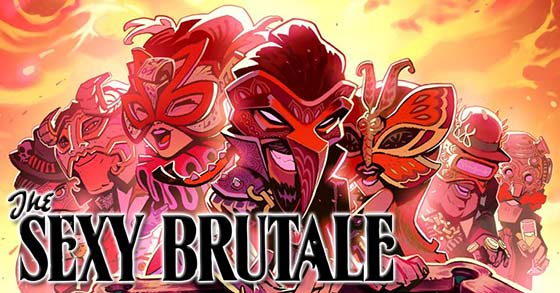 tequila works presents the sexy brutale