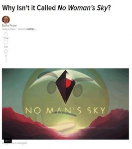 why isnt it called no womans sky jezebel