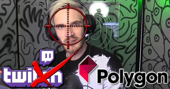 is polygon trying to get pewdiepie banned from twitch