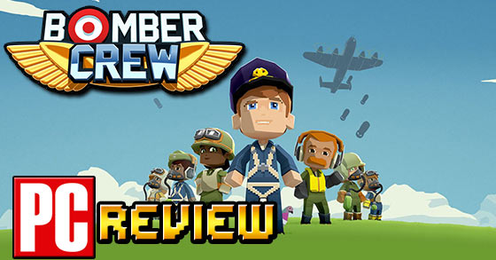 bomber crew pc review a very good and entertaining strategic survival sim