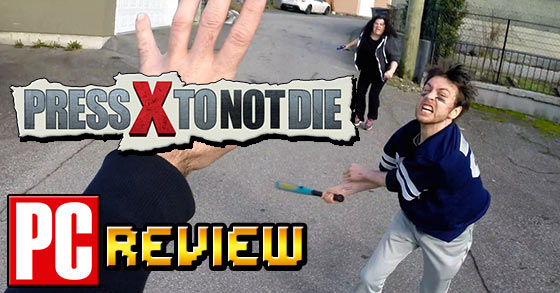 press x to not die pc review a decent live action b movie adventure game