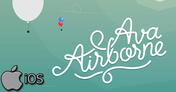 the beautiful adventure game ava airborne is now available for ios units worldwide