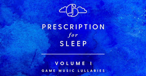 the prescription for sleep game music lullabies vol 1 album gets a remaster with bonus tracks