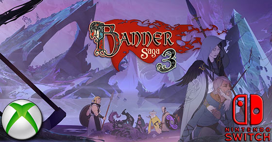 the banner saga 3 is now available to pre-order for nintendo switch and xbox one