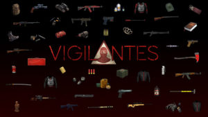 vigilantes tons of weapons