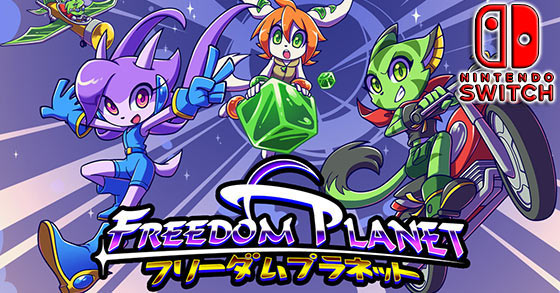 freedom planet-is to receive a playable demo on the nintendo switch