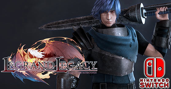 legrand legacy tale of fatebound is now available on nintendo switch