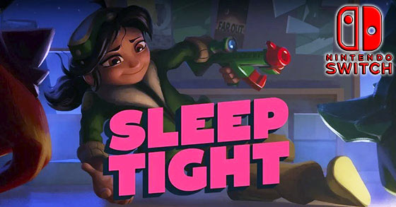 sleep tight is coming to the switch in australia and europe on january 24th