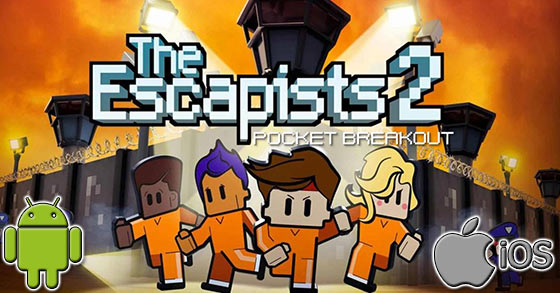 the escapists 2 pocket breakout is coming to ios and android on the 31st january