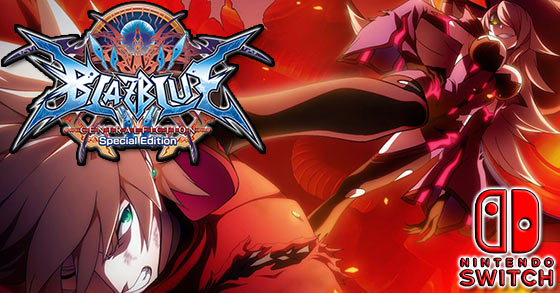 blazblue central fiction special edition is now available for nintendo switch in europe