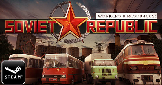 workers and resources soviet republic is coming to steam on march 15th