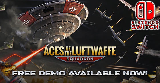 aces of the luftwaffe squadron has just launched its demo for the nintendo switch