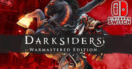 darksiders warmastered edition is out now for the nintendo switch