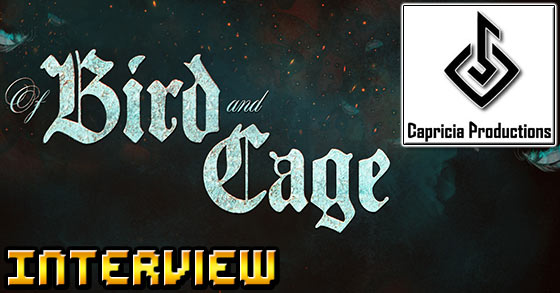 of bird and cage interview with capricia productions rock and roll metal and game development