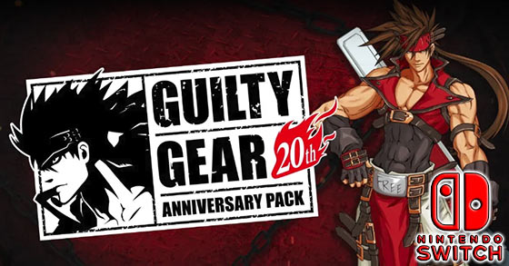 the guilty gear 20th anniversary pack is now available for nintendo switch