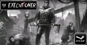 the harrowing rpg the executioner is coming to steam on july 17th