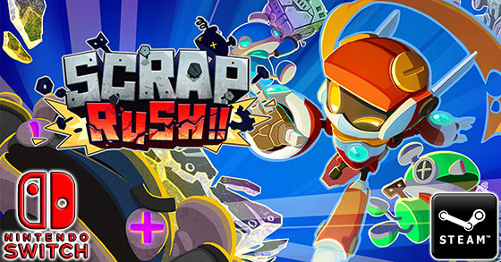 scrap rush is coming to pc and nintendo switch on june 20th
