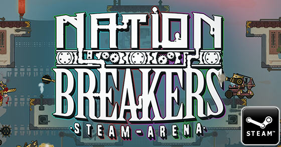 the 2d action steampunk game nation breakers steam arena is coming to steam early access in 2019