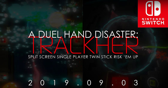 a duel-hand disaster trackher is coming to nintendo switch on september 3rd 2019