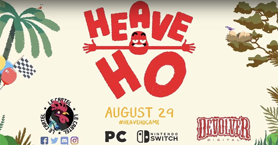heave ho is coming to pc and nintendo switch on august 29th this summer