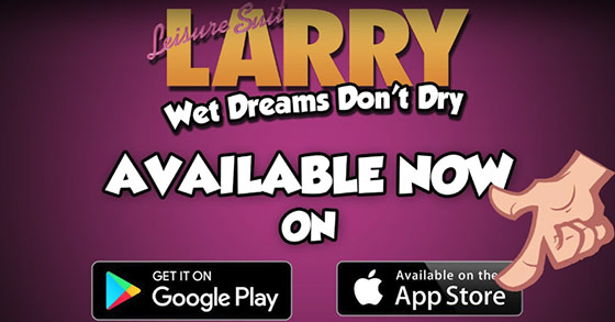 leisure suit larry wet dreams dont dry is now available on ios devices